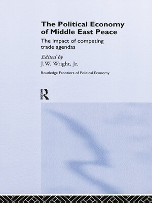 cover image of The Political Economy of Middle East Peace